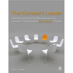 ISBN The Constant Leader (Maintaining personal effectiveness in a climate of accelerating educational change)