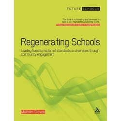 ISBN Regenerating Schools (Leading transformation of standards and services through community engagement)