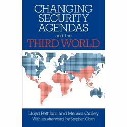 ISBN Changing Security Agendas and the Third World, Anglais, Couverture rigide, 164 pages