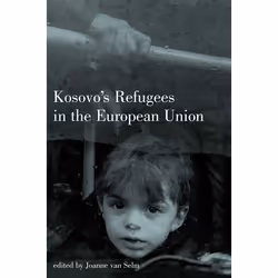 ISBN Kosovo's Refugees in the European Union, Anglais, Livre broché, 224 pages