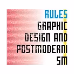 ISBN No More Rules : Graphic Design and Postmodernism, Art & design, Anglais, Livre broché, 192 pages