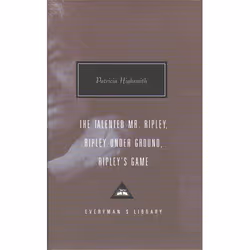 ISBN The Talented Mr. Ripley, Ripley Under Ground, Ripley's Game, Anglais, 904 pages