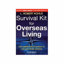 ISBN Survival Kit for Overseas Living: For Americans Planning to Live and Work Abroad, Voyage, Anglais, Livre broché, 181 pag ...