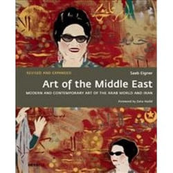 ISBN Art of the Middle East : Modern and Contemporary Art of the Arab World and Iran livre Art & design Anglais