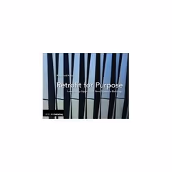 ISBN Retrofit for Purpose: Low Energy Upgrade of Non-Domestic Buildings, Education, Anglais, 224 pages