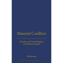 ISBN Material Conflicts (Parades and Visual Displays in Northern Ireland) livre Anglais Livre broché 256 pages
