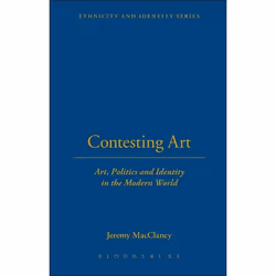 ISBN Contesting Art (Art, Politics and Identity in the Modern World), Art &amp; design, Anglais, Couverture rigide, 256 pages