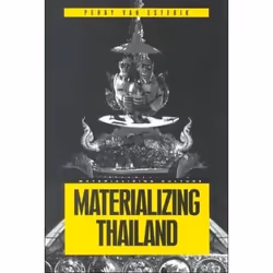 ISBN Materializing Thailand, Anglais, Livre broché, 244 pages