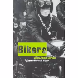 ISBN Bikers (Culture, Politics & Power), Anglais, Livre broché, 224 pages