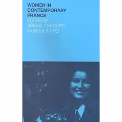 ISBN Women in Contemporary France, Anglais, Livre broché, 224 pages