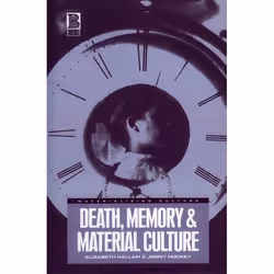 ISBN Death, Memory and Material Culture, Anglais, Livre broché, 224 pages