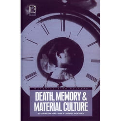 ISBN Death, Memory and Material Culture