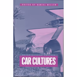 ISBN Car Cultures, Santé, esprit et corps, Anglais, Couverture rigide, 264 pages