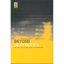 ISBN Beyond Aesthetics (Art and the Technologies of Enchantment), Anglais, Couverture rigide, 296 pages