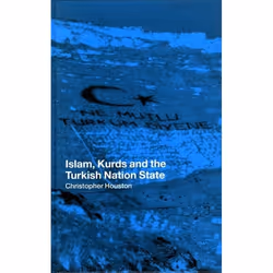 ISBN Islam, Kurds and the Turkish Nation State, Anglais, Couverture rigide, 228 pages
