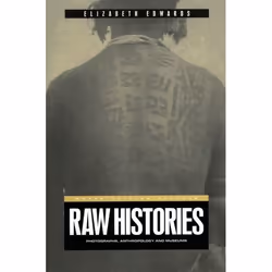 ISBN Raw Histories (Photographs, Anthropology and Museums), Anglais, Livre broché, 288 pages
