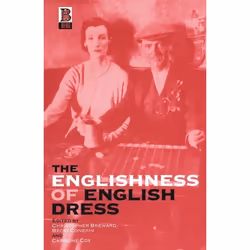 ISBN The Englishness of English Dress, Anglais, Livre broché, 236 pages