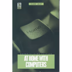 ISBN At Home with Computers, Anglais, Couverture rigide, 256 pages