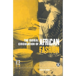 ISBN The Global Circulation of African Fashion