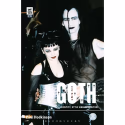 ISBN Goth (Identity, Style and Subculture), Anglais, Couverture rigide, 288 pages