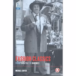 ISBN Fashion Classics from Carlyle to Barthes, Anglais, Couverture rigide, 192 pages