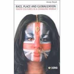 ISBN Race, Place and Globalization (Youth Cultures in a Changing World), Anglais, Couverture rigide, 220 pages
