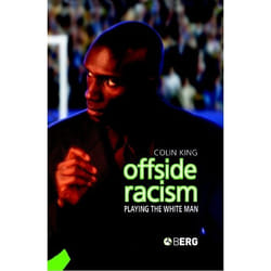 ISBN Offside Racism (Playing the White Man) livre Anglais Couverture rigide 160 pages