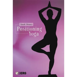 ISBN Positioning Yoga (Balancing Acts Across Cultures)