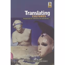 ISBN Translating Cultures (Perspectives on Translation and Anthropology), Anglais, Livre broché, 320 pages