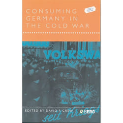 ISBN Consuming Germany in the Cold War livre Sport & loisirs Anglais