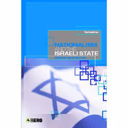 ISBN Nationalism and the Israeli State (Bureaucratic Logic In Public Events), Anglais, Livre broché, 288 pages