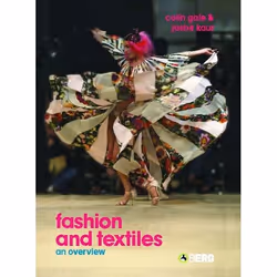 ISBN Fashion and Textiles (An Overview), Anglais, Couverture rigide, 256 pages