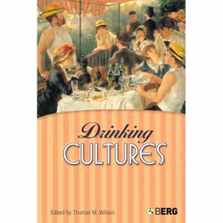 ISBN Drinking Cultures (Alcohol and Identity), Anglais, Couverture rigide, 304 pages