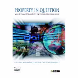 ISBN Property in Question (Value Transformation in the Global Economy), Santé, esprit et corps, Anglais, Livre broché, 320 pa ...