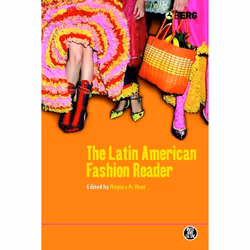 ISBN The Latin American Fashion Reader, Art & design, Anglais, Couverture rigide, 320 pages