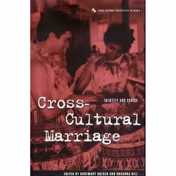 ISBN Cross-Cultural Marriage (Identity and Choice), Santé, esprit et corps, Anglais, Livre broché, 257 pages
