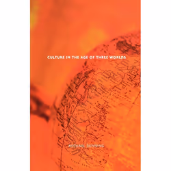 ISBN Culture in the Age of Three Worlds, Livre broché, 290 pages