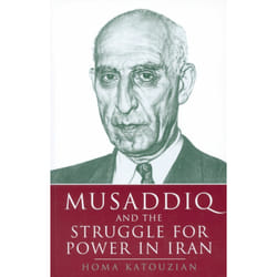 ISBN Musaddiq and the Struggle for Power in Iran