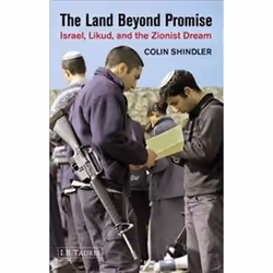 ISBN Land Beyond Promise : Israel, Likud and the Zionist Dream, histoire, Anglais, Livre broché, 242 pages