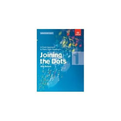 Joining the Dots, Book 1 (Piano): A Fresh Approach to Piano Sight-Reading (Joining the dots (ABRSM))