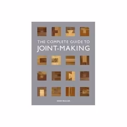 ISBN Complete Guide to Joint-Making, Art & design, Anglais, 175 pages