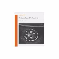 ISBN Photography and Archaeology, Photographie, Anglais, 184 pages