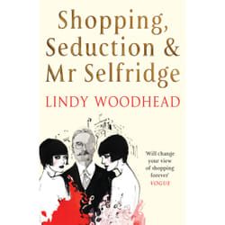 Profile Books Shopping, Seduction & Mr Selfridge (Paperback) livre biographie Livre broché