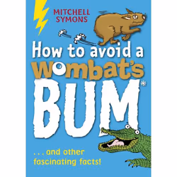 ISBN How to Avoid a Wombat's Bum, Anglais, Livre broché, 320 pages