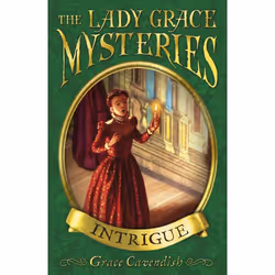 ISBN The Lady Grace Mysteries: Intrigue, Anglais, Livre broché, 208 pages