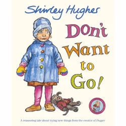 ISBN Don't Want to Go!, Anglais, 32 pages