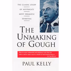 Allen & Unwin The Unmaking of Gough, histoire, Anglais, Livre broché, 472 pages