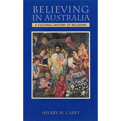 Allen & Unwin Believing in Australia livre histoire Anglais