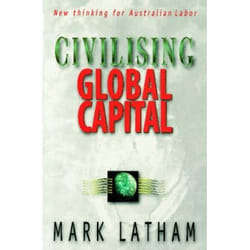 Allen & Unwin Civilising Global Capital livre politique Anglais