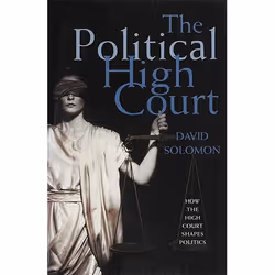 Allen & Unwin The Political High Court, politique, Anglais, Livre broché, 288 pages